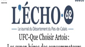 L’Écho du 62 : article sur l’UFC-Que Choisir de l’Artois